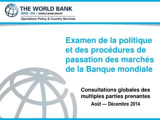Examen de la politique et des procédures de passation des marchés de la Banque mondiale