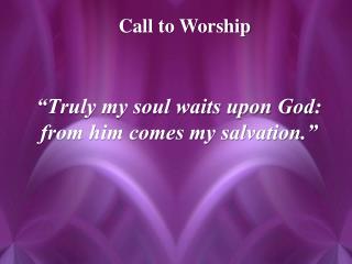 Call to Worship