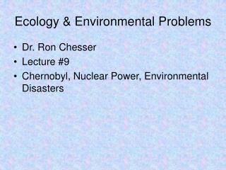 Ecology &amp; Environmental Problems