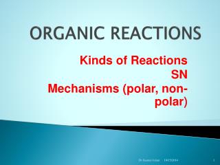 ORGANIC REACTIONS