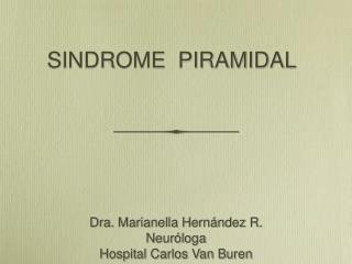 SINDROME PIRAMIDAL