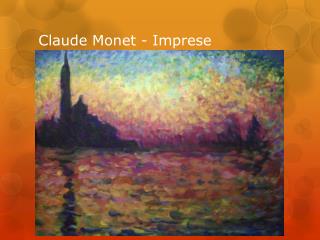 Claude Monet - Imprese