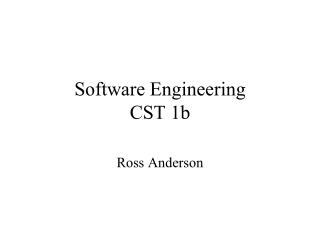 Software Engineering CST 1b