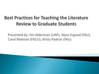 Best Practices for Teaching the Literature Review to Graduate Students