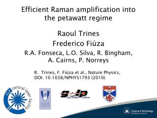 Efficient Raman amplification into the petawatt regime
