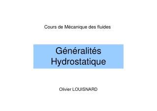 Généralités Hydrostatique