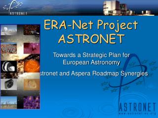 ERA-Net Project ASTRONET