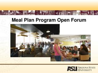Meal Plan Program Open Forum