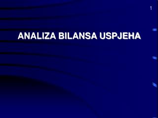 ANALIZA BILANSA USPJEHA