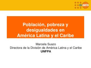 Población , pobreza y desigualdades en América Latina y el Caribe