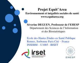 Projet Equit’Area Environnement et inégalités sociales de santé equitarea