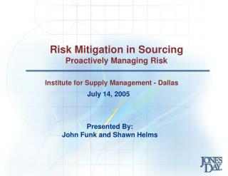 Risk Mitigation in Sourcing Proactively Managing Risk
