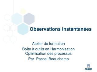 Observations instantanées