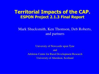 Territorial Impacts of the CAP. ESPON Project 2.1.3 Final Report
