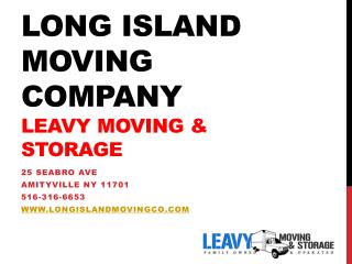 Long Island Moving Company, Leavy Movers