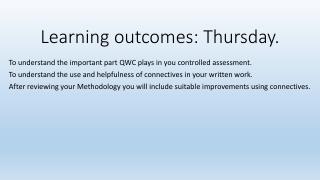 Learning outcomes: Thursday.