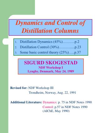 Revised for: NDF Workshop III Trondheim, Norway, Aug. 22, 1991