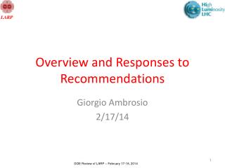 Overview and Responses to Recommendations