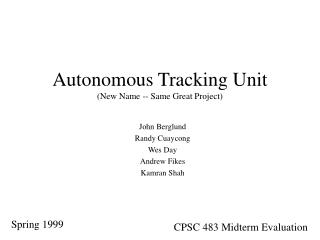 Autonomous Tracking Unit (New Name -- Same Great Project)