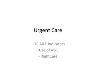 Urgent Care