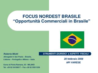 FOCUS NORDEST BRASILE “Opportunità Commerciali in Brasile”