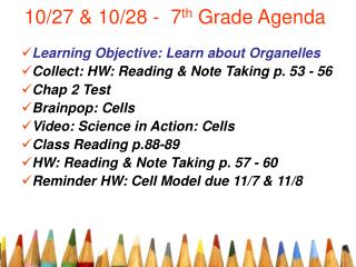 10/27 &amp; 10/28 - 7 th Grade Agenda