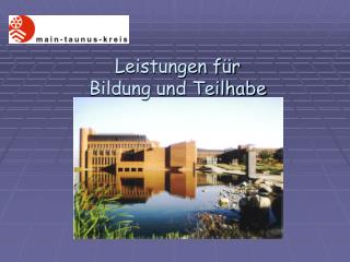 Leistungen für Bildung und Teilhabe