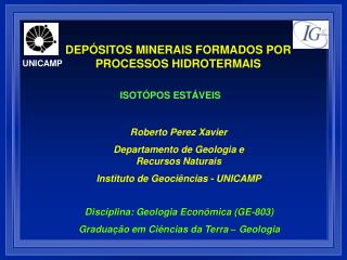 Roberto Perez Xavier Departamento de Geologia e Recursos Naturais