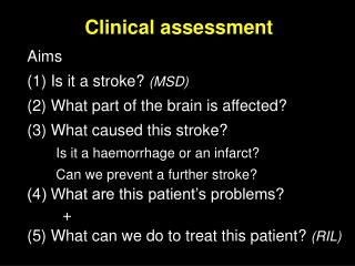 Clinical assessment