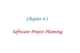 Chapter 4 .1 Software Project Planning