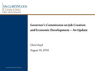 Governor’s Commission on Job Creation and Economic Development – An Update