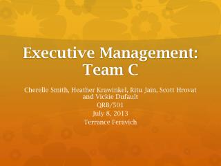 Executive Management: Team C
