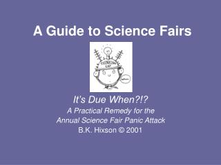 A Guide to Science Fairs