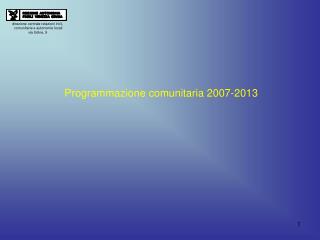 direzione centrale relazioni int.li, comunitarie e autonomie locali via Udine, 9