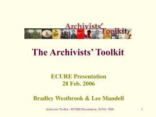 The Archivists’ Toolkit