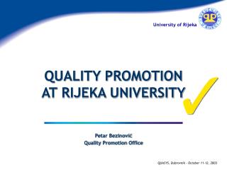 Petar Bezinović Quality Promotion Office