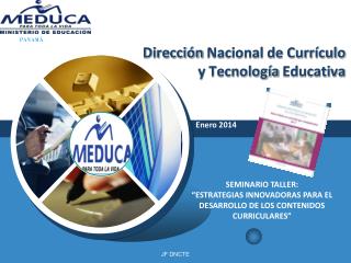 Dirección Nacional de Currículo y Tecnología Educativa