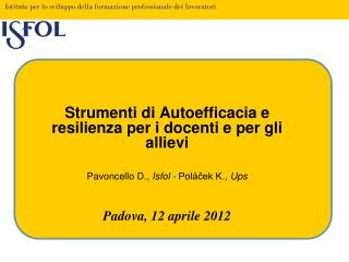 Strumenti di Autoefficacia e resilienza per i docenti e per gli allievi