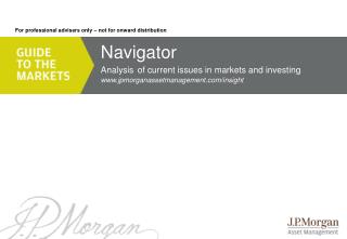Navigator Analysis of current issues in markets and investing
