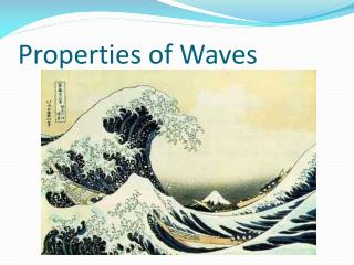 Properties of Waves