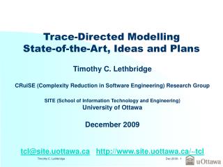 Trace-Directed Modelling State-of-the-Art, Ideas and Plans