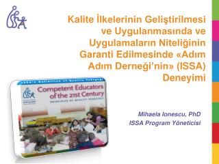 Mihaela Ionescu , PhD ISSA Program Yöneticisi