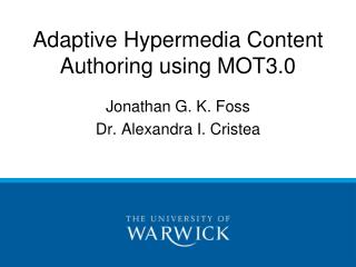Adaptive Hypermedia Content Authoring using MOT3.0