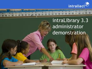 intraLibrary 3.3 administrator demonstration