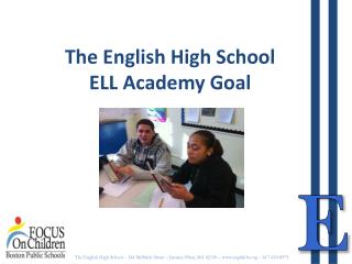 The English High School ELL Academy Goal