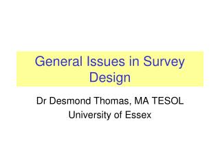 General Issues in Survey Design