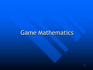Game Mathematics