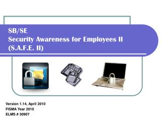 SB/SE Security Awareness for Employees II (S.A.F.E. II)