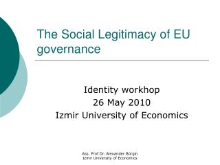 The Social Legitimacy of EU governance