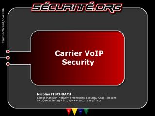 Carrier VoIP Security